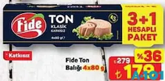 FİDE TON BALIĞI 4X80 G fiyat ve kampanya bilgisi